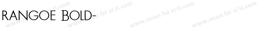 rangoe Bold字体转换